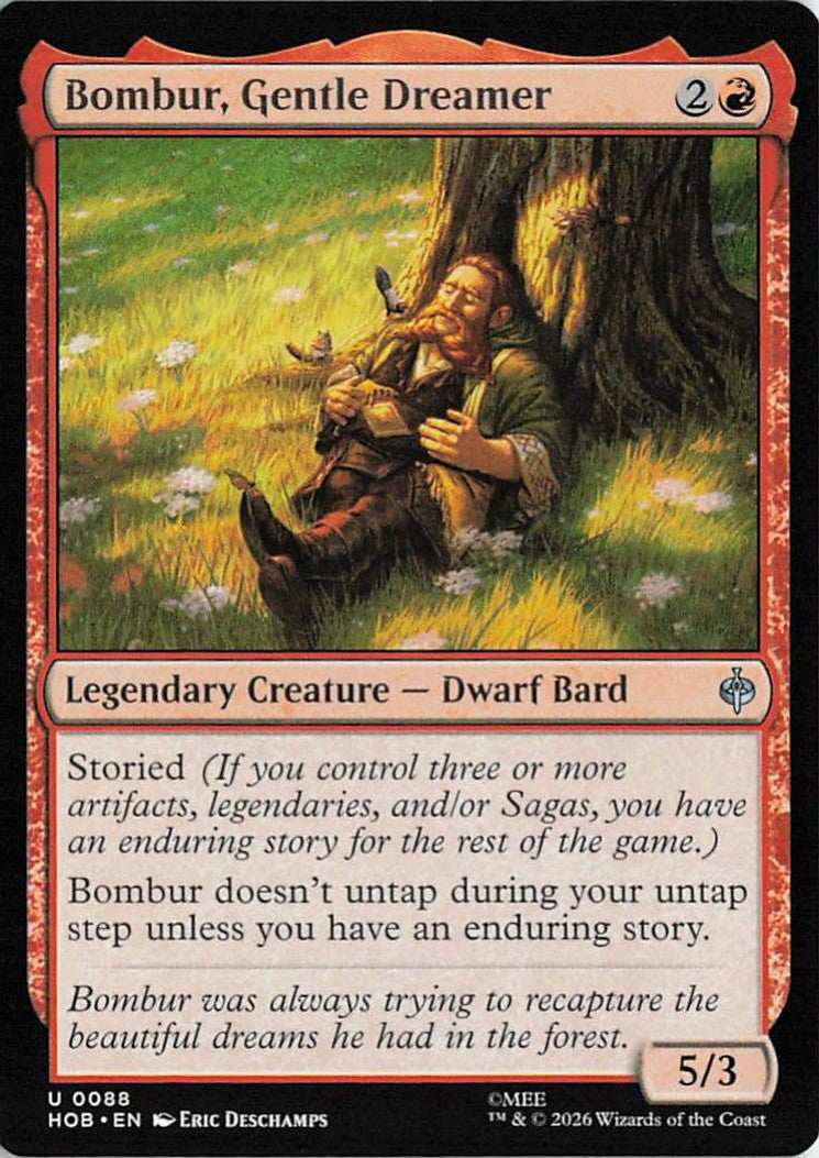 Bombur, Gentle Dreamer