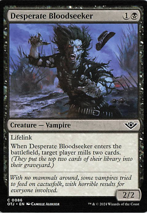 Desperate Bloodseeker - OTJ 0086