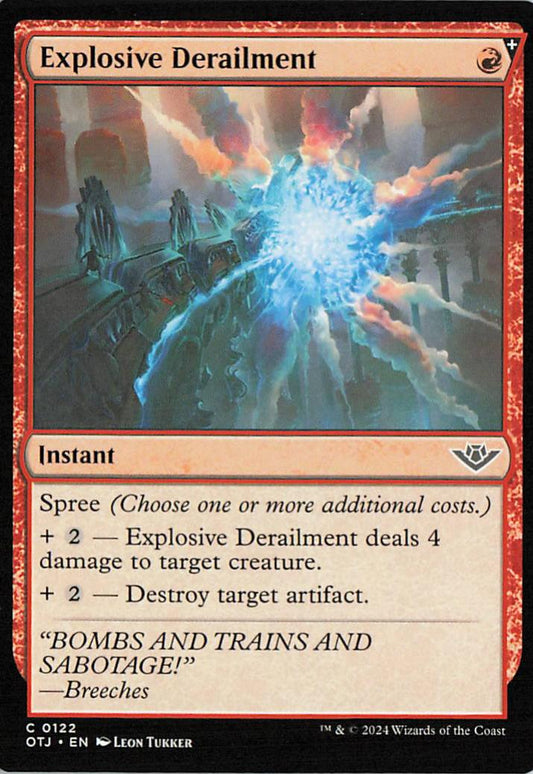 Explosive Derailment - OTJ 0122