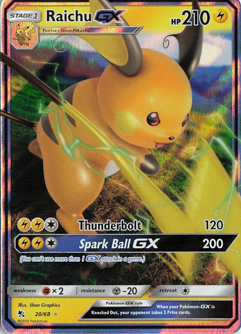 Raichu GX 20-68