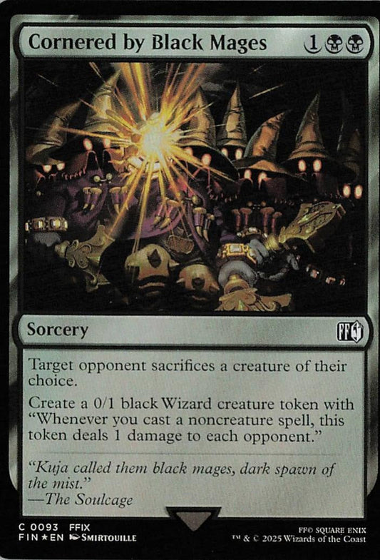 Cornered by Black Mages