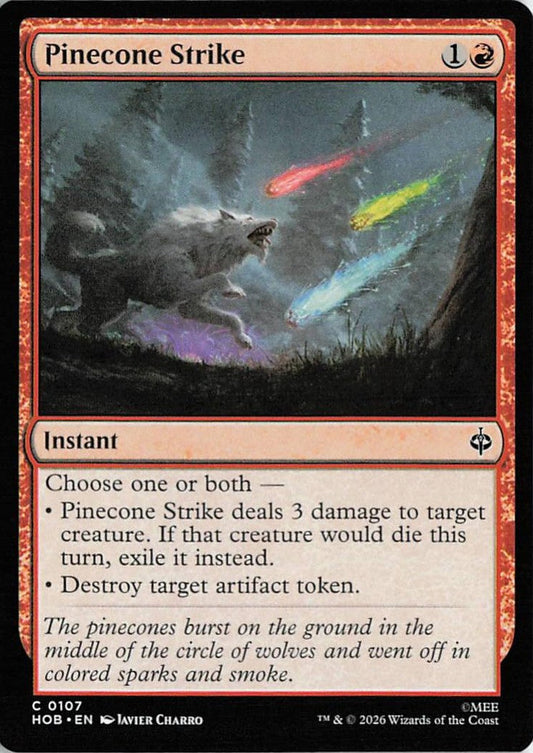 Pinecone Strike