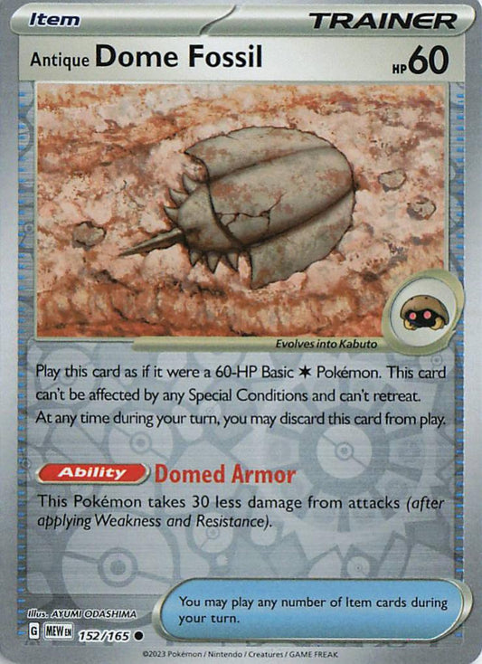 Antique Dome Fossil - Pokemon 151 152/165