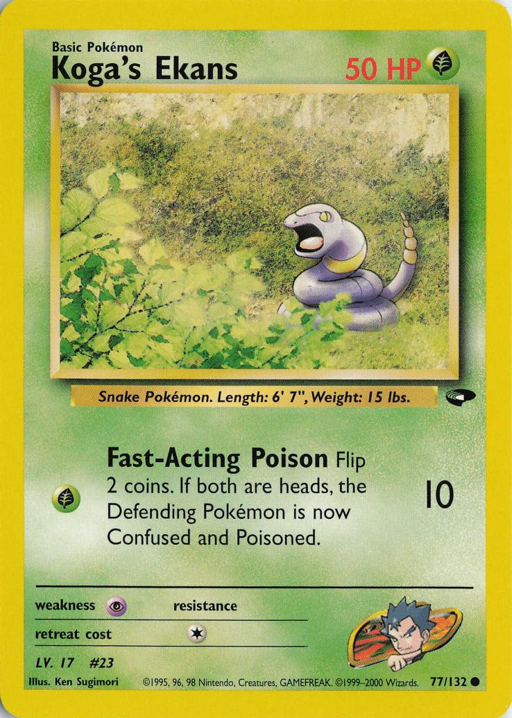 Koga's Ekans - Gym Challenge 77/132