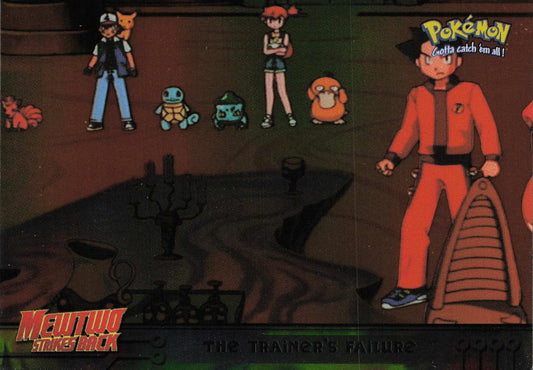 The Trainer's Failure - Topps Pokémon The First Movie