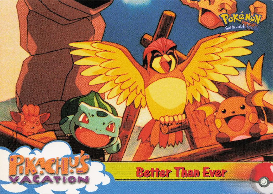 Better Than Ever - Topps Pikachu's Vacation