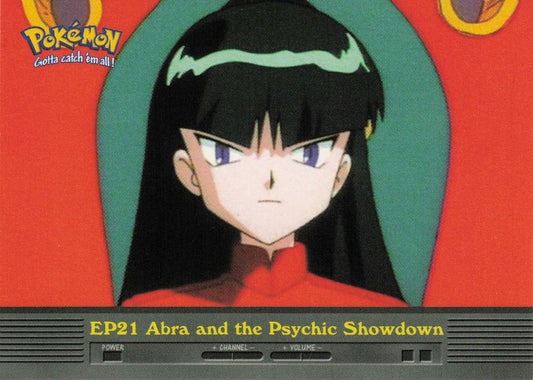 EP21 Abra and the Psychic Showdown - Topps TV Animation Edition